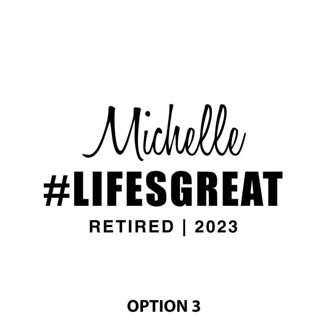 Retirement 460ml Stemless Wine Glass Option 3